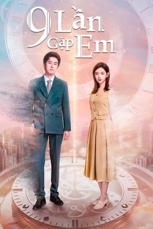 9 Lần Gặp Em
