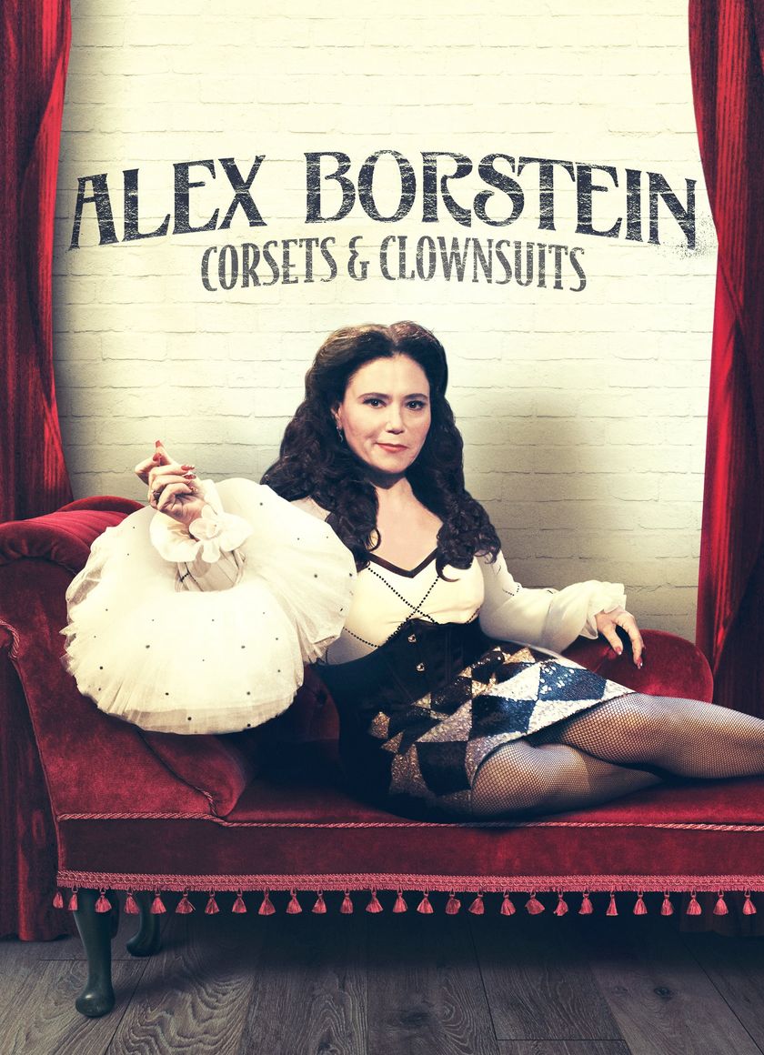 Alex Borstein - Corsets & Clown Suits