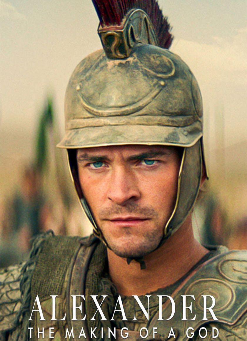 Alexander Đại Đế: Tạo Nên Một Vị Thần