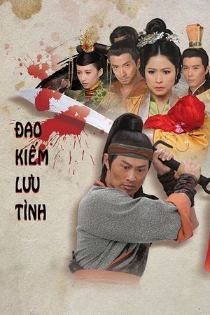 Đao Kiếm Lưu Tình