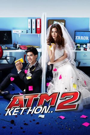 ATM 2: Kết Hôn