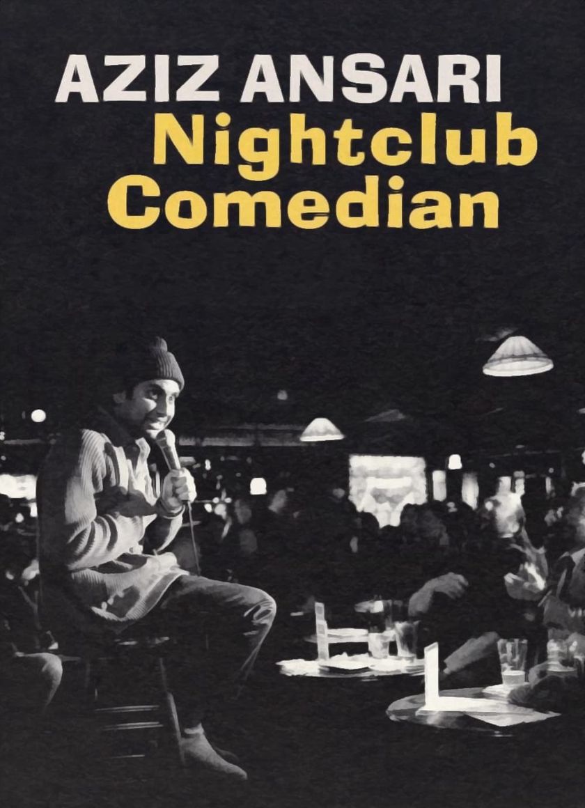 Aziz Ansari: Diễn Viên Hài Hộp Đêm