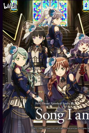 BanG Dream! Episode of Roselia II: Song I am.