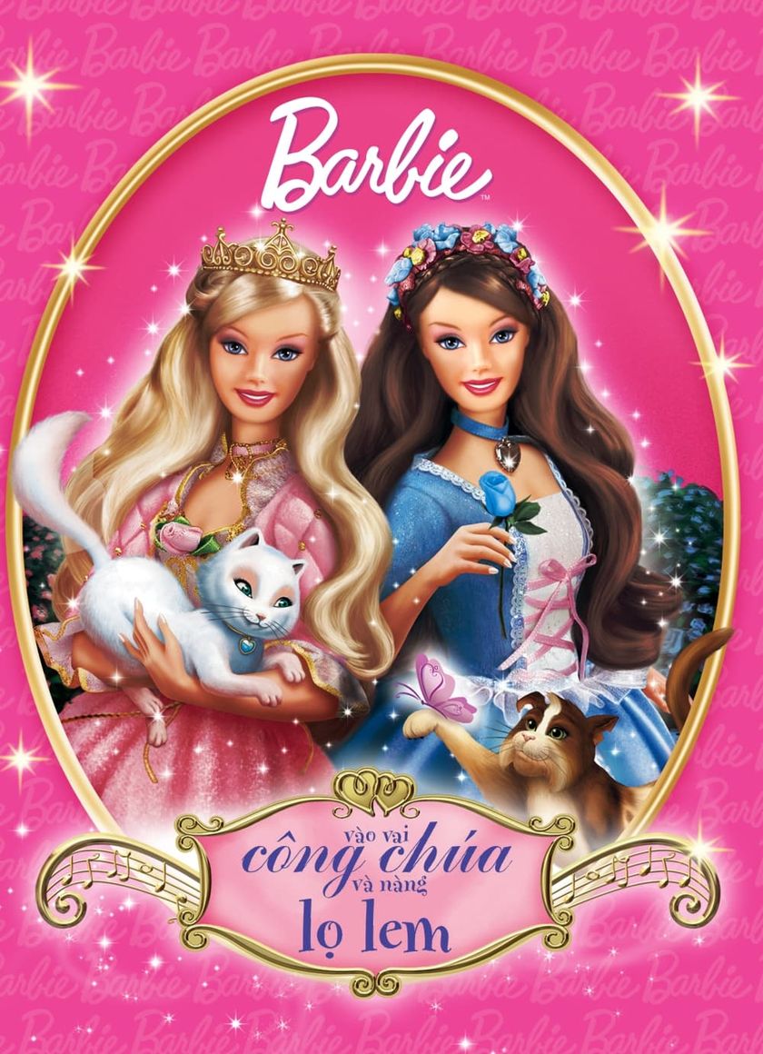 Barbie vào vai Công Chúa và Nàng Lọ Lem