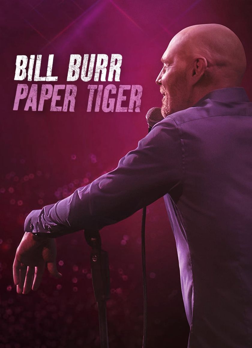 Bill Burr: Hổ Giấy