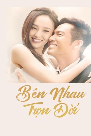 Bên Nhau Trọn Đời