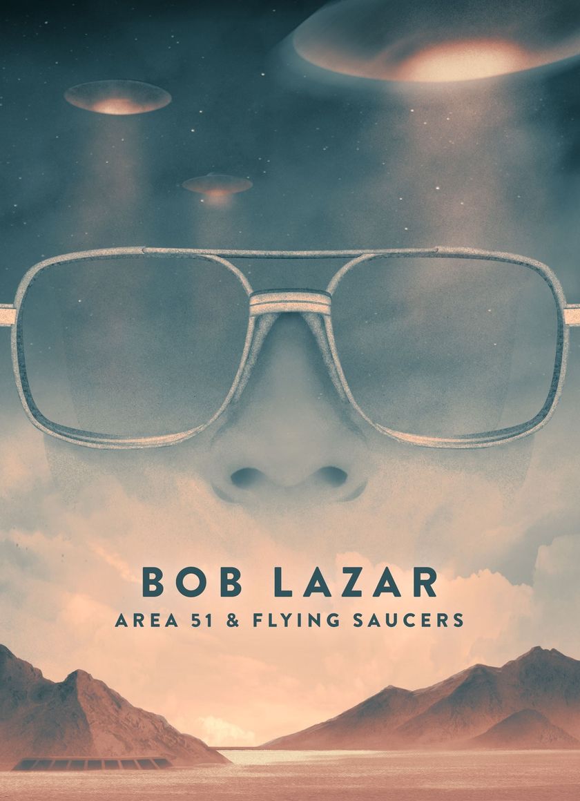 Bob Lazar: Khu Vực 51 & Đĩa Bay
