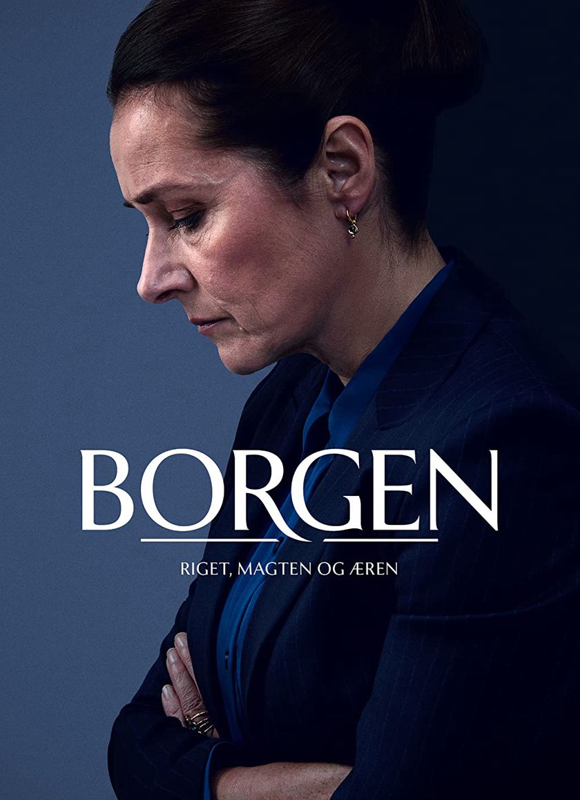Borgen: Quyền Lực & Vinh Quang