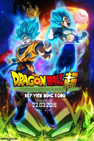 Bảy Viên Ngọc Rồng Siêu Cấp: Huyền Thoại Broly