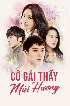 Cô Gái Thấy Mùi Hương