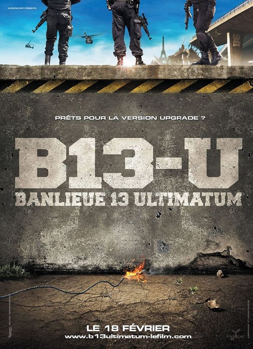 Đặc Khu B13: Tối Hậu Thư