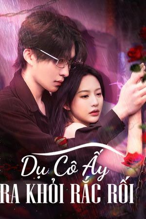 Dụ Cô Ấy Ra Khỏi Rắc Rối