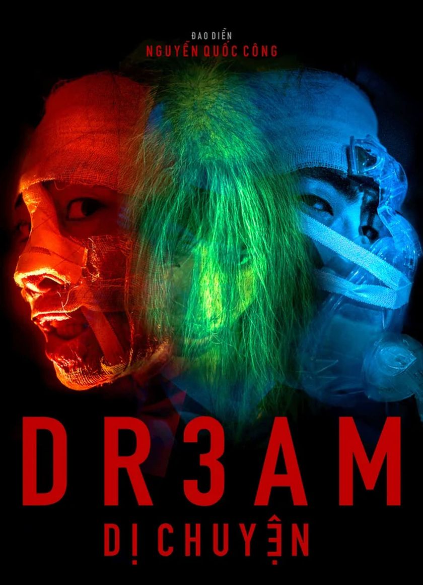 D R 3 A M Dị Chuyện