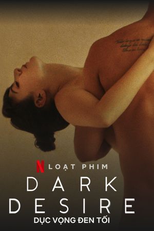 Dục Vọng Đen Tối (Phần 2)