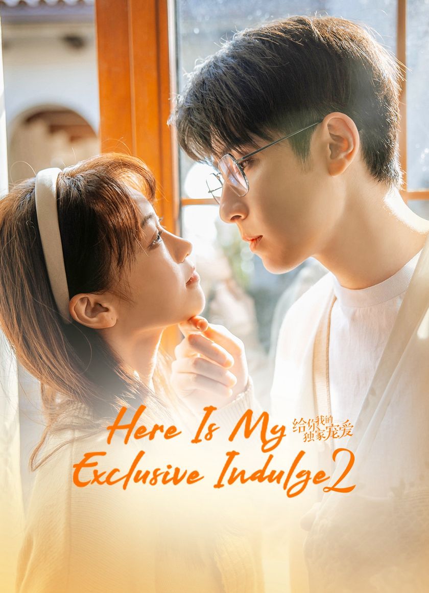 Dành Cho Em Sự Yêu Chiều Độc Nhất 2