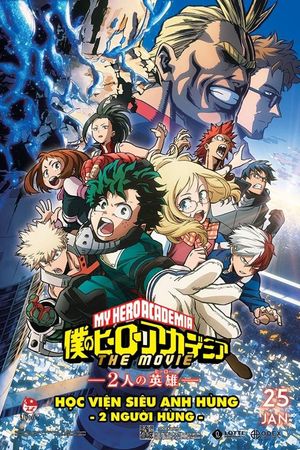 Học Viện Siêu Anh Hùng: 2 Người Hùng