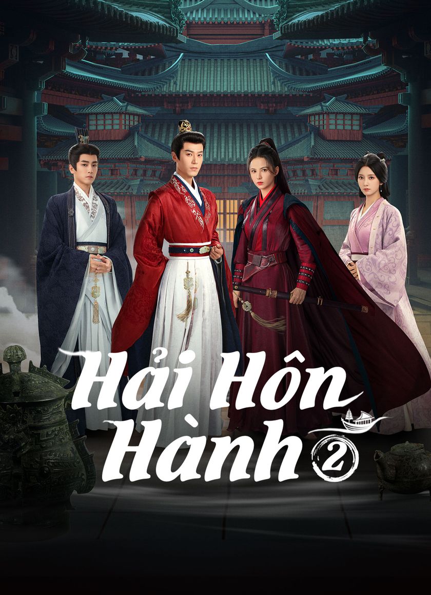 Hải Hôn Hành (Phần 2)