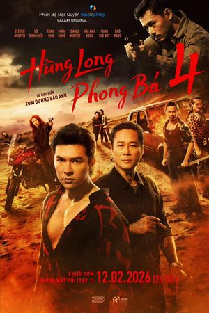 Hùng Long Phong Bá (Phần 4)