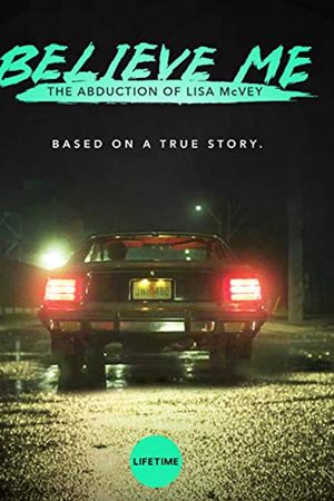 Hãy Tin Cháu: Vụ Bắt Cóc Lisa McVey