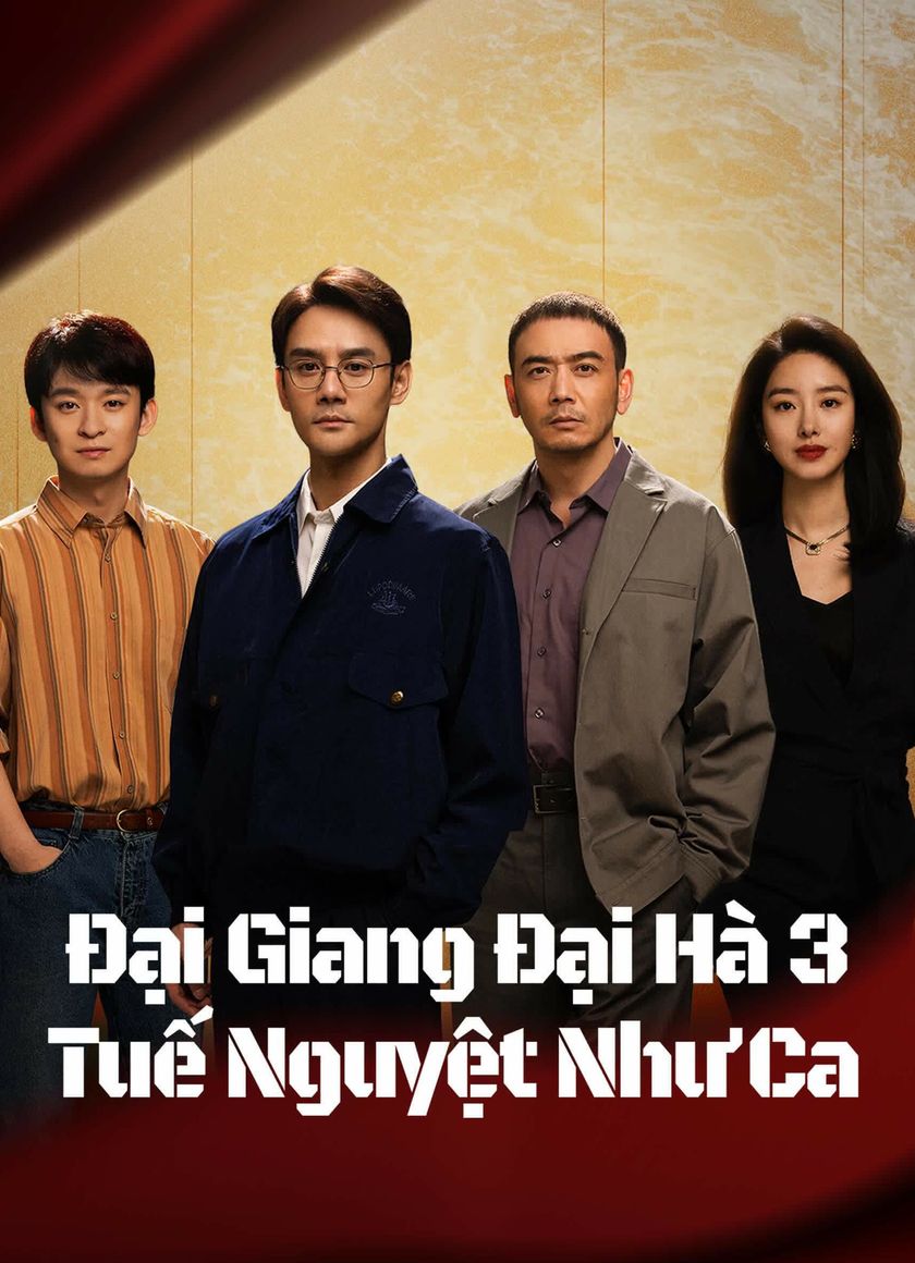 Đại Giang Đại Hà 3