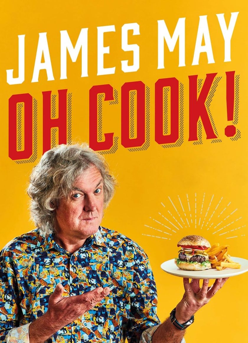 James May: Ơ Nấu Ăn (Phần 1)