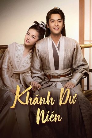 Khánh Dư Niên (Phần 1)