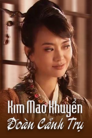 Kim Mao Khuyển Đoàn Cảnh Trụ