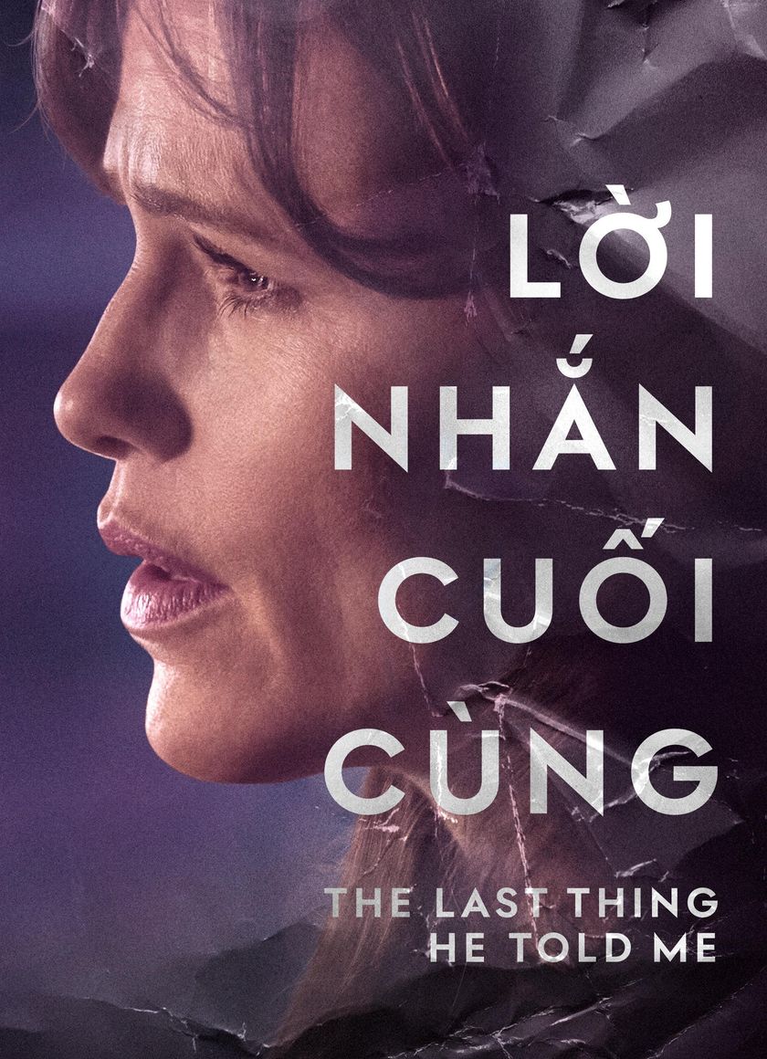 Lời Nhắn Cuối Cùng (Phần 1)