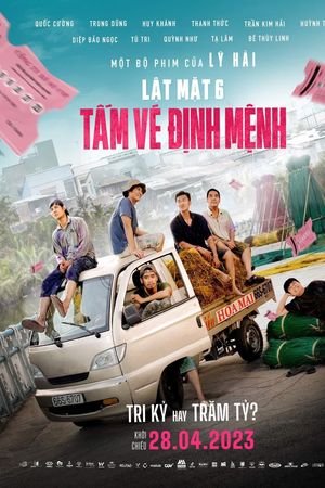 Lật Mặt 6: Tấm Vé Định Mệnh