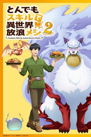 Ẩm Thực Dã Ngoại Tại Dị Giới Với Kỹ Năng Không Tưởng (Phần 2)