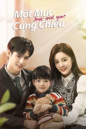 Một Mực Cưng Chiều