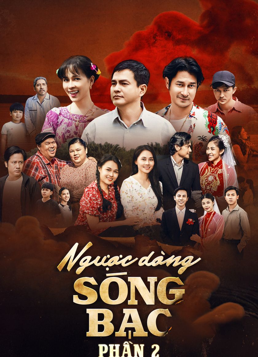 Ngược Dòng Sóng Bạc (Phần 2)