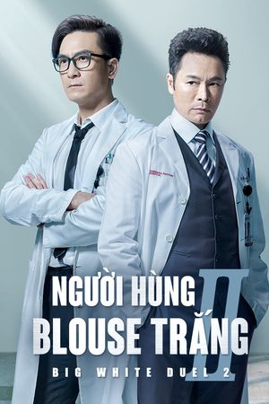 Người Hùng Blouse Trắng 2