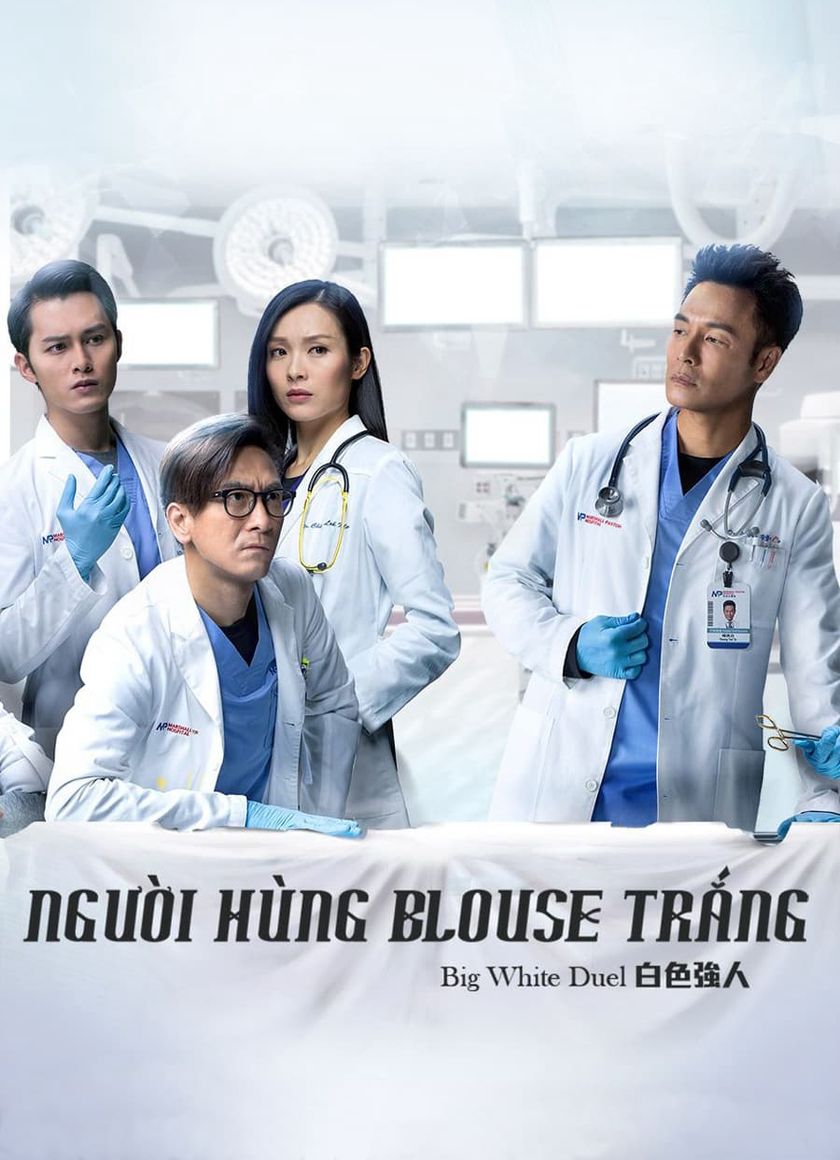 Người Hùng Blouse Trắng