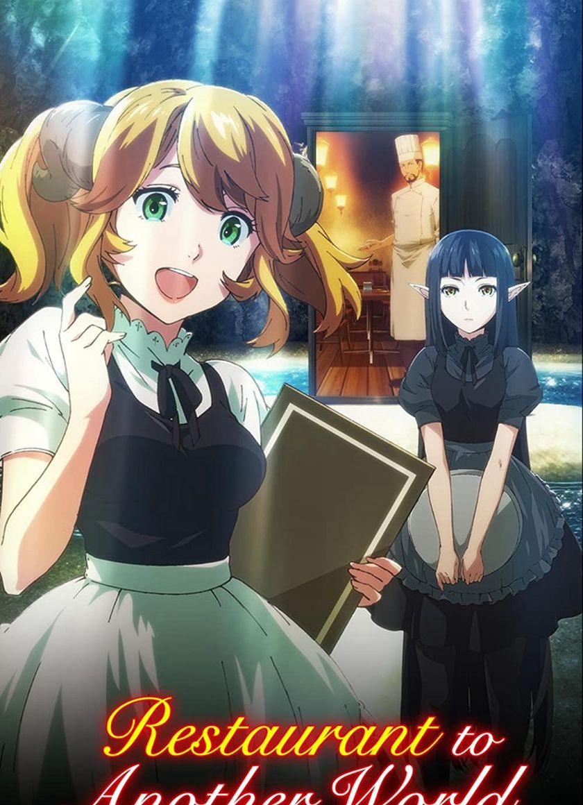 Nhà hàng dị giới (Phần 1)