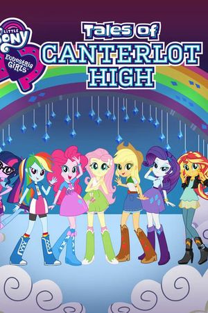 Những cô gái Equestria: Câu chuyện trường trung học Canterlot