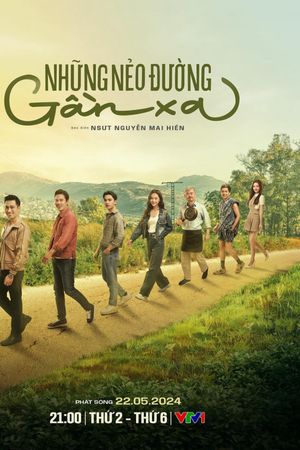 Những Nẻo Đường Gần Xa