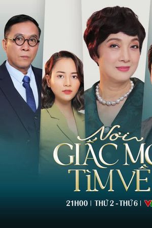 Nơi Giấc Mơ Tìm Về