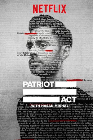 Đạo luật yêu nước với Hasan Minhaj (Phần 4)