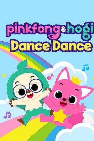 Pinkfong & Hogi Dance Dance