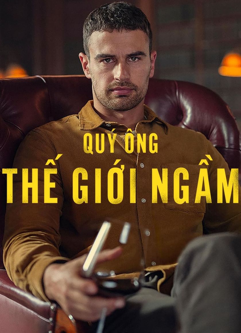 Quý Ông Thế Giới Ngầm