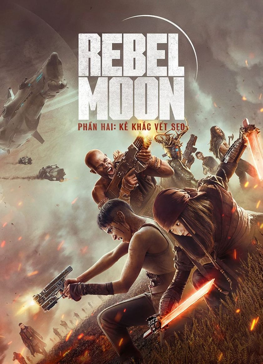 Rebel Moon – Phần Hai: Kẻ Khắc Vết Sẹo (Phiên Bản Đạo Diễn)