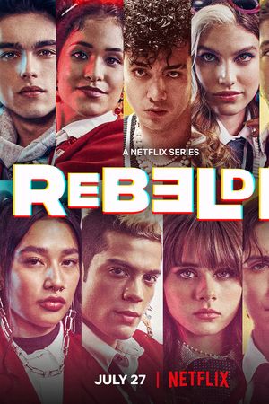 Rebelde: Tuổi Trẻ Nổi Loạn (Phần 2)