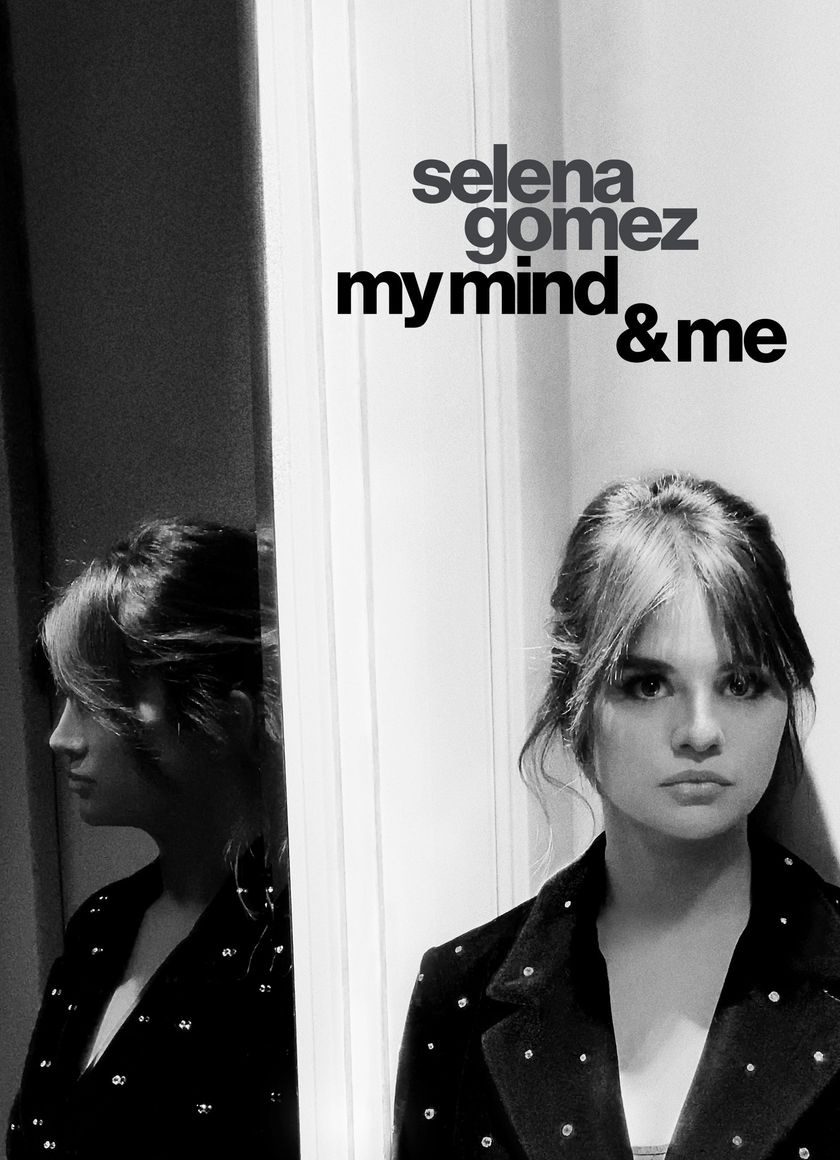 Selena Gomez: My Mind & Me