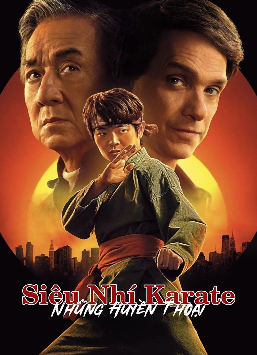 Siêu Nhí Karate: Những Huyền Thoại