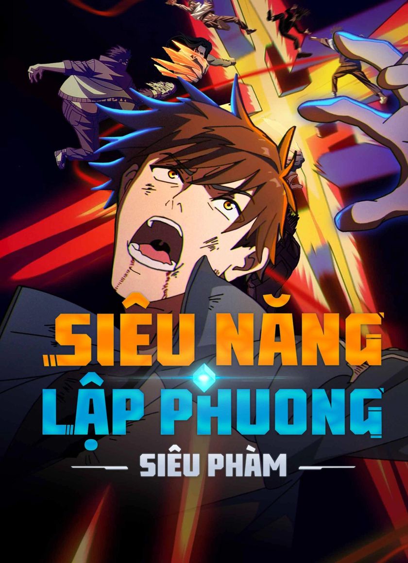 Siêu Năng Lập Phương: Siêu Phàm