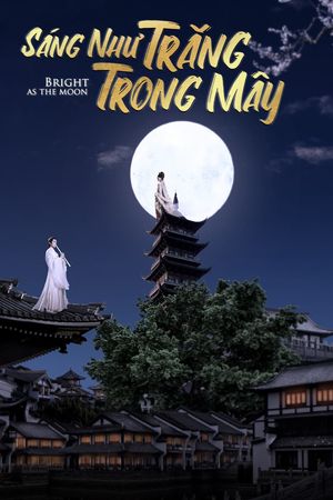 Sáng Như Trăng Trong Mây