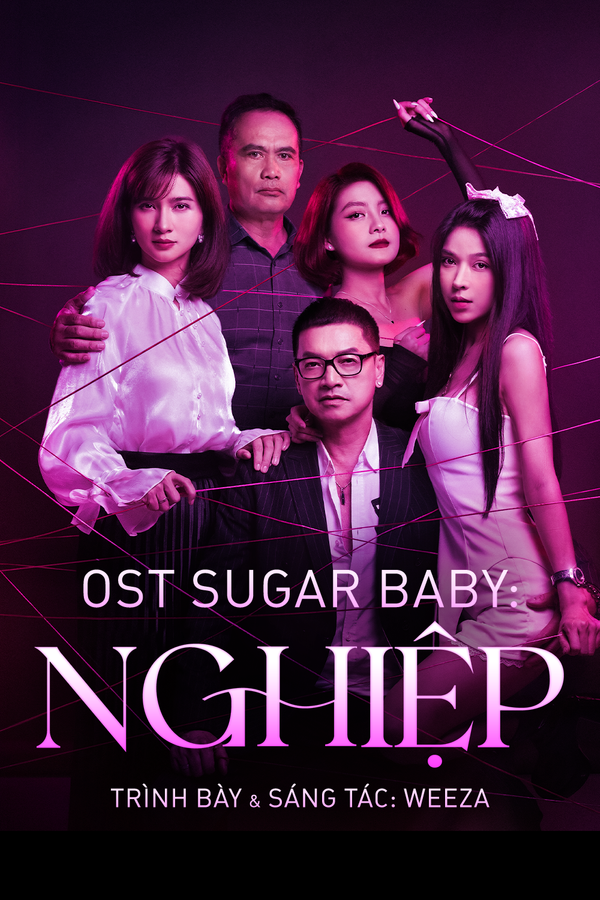 Sugar Baby: Nghiệp