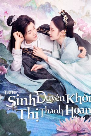 Tam Sinh Duyên Khởi Thị Thanh Hoan