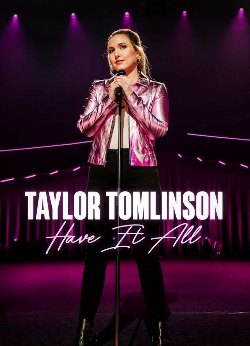 Taylor Tomlinson: Có Tất Cả